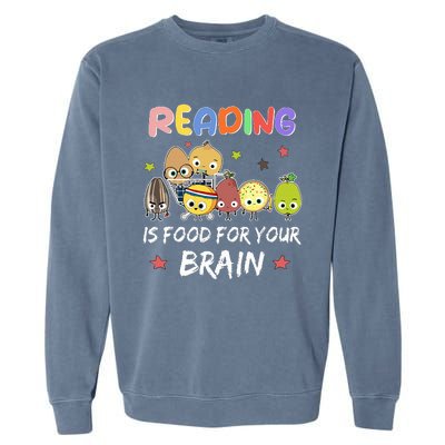 Reading Is Food For Your Brain Childrens Books Garment-Dyed Sweatshirt