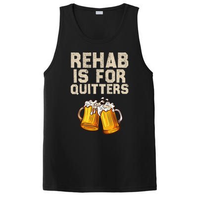 Rehab Is For Quitters Funny Alcohol Rehabilitation Beer PosiCharge Competitor Tank