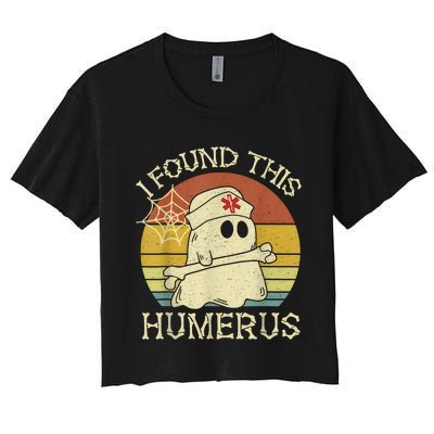 Retro I Found This Humerus Halloween Ghost Nurse Humorous Women's Crop Top Tee