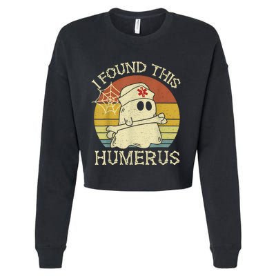 Retro I Found This Humerus Halloween Ghost Nurse Humorous Cropped Pullover Crew