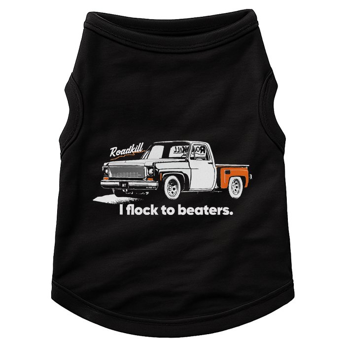 Roadkill I Flock To Beaters Doggie Tank