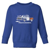 Roadkill I Flock To Beaters Toddler Sweatshirt