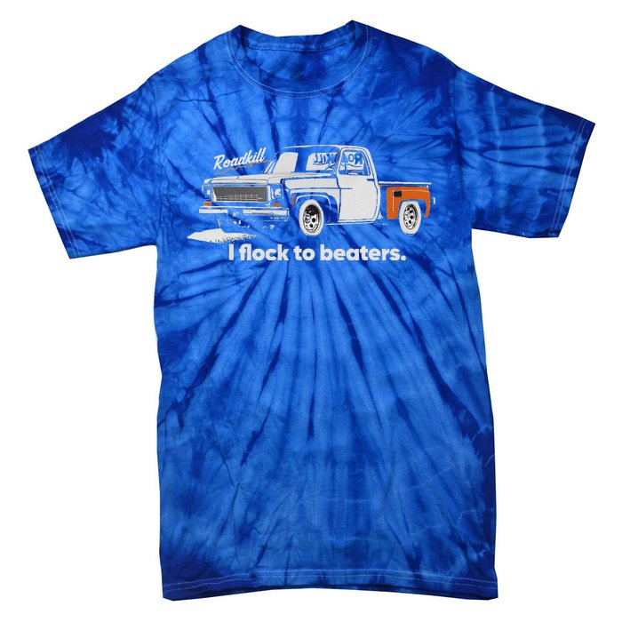 Roadkill I Flock To Beaters Tie-Dye T-Shirt