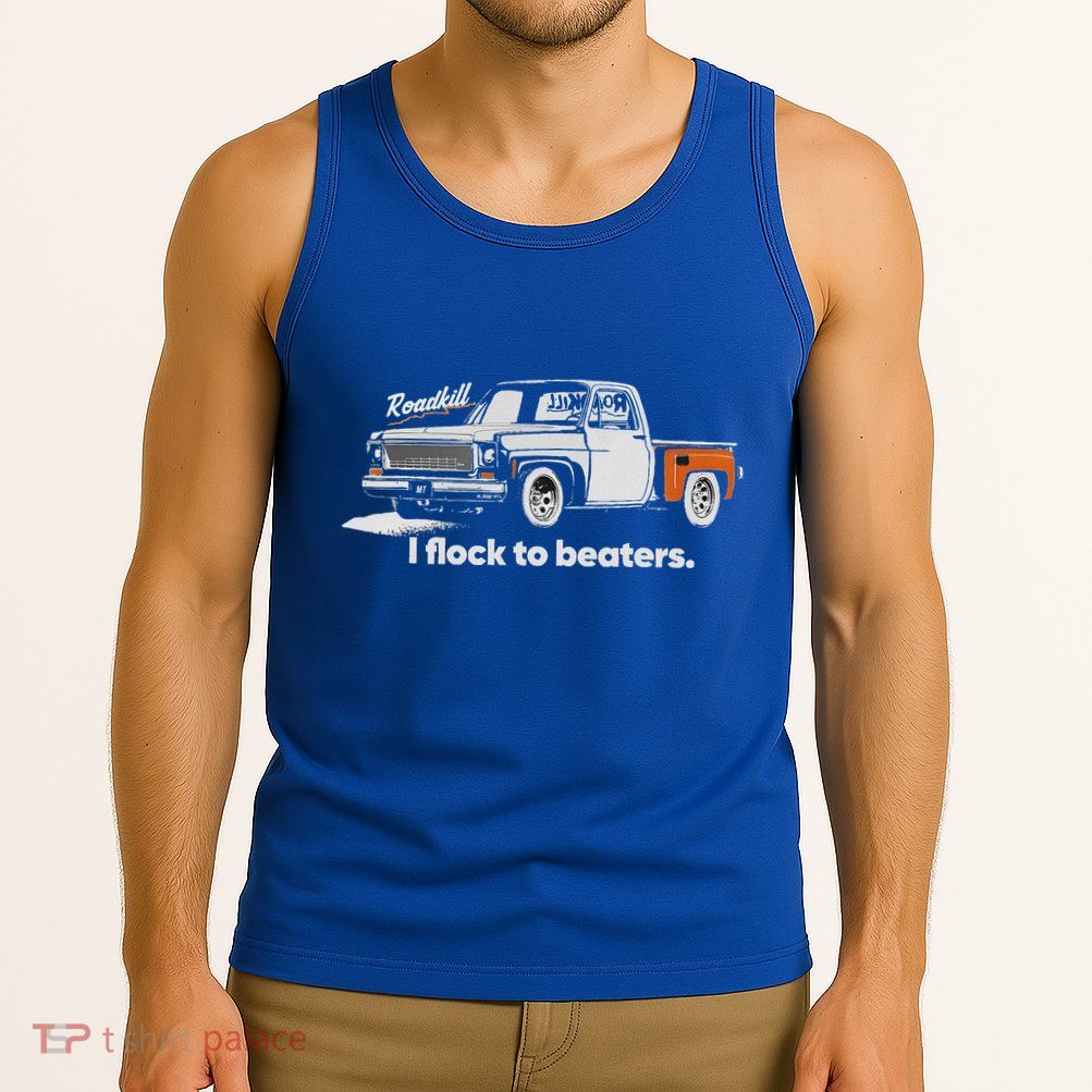 Roadkill I Flock To Beaters Tank Top