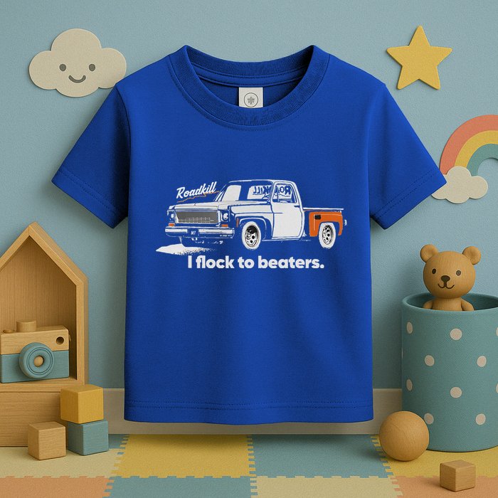 Roadkill I Flock To Beaters Toddler T-Shirt