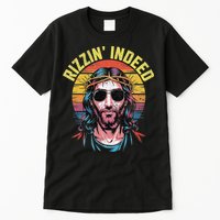 Rizzin Indeed Funny Jesus He Is Rizzin Easter Christian Tall T-Shirt