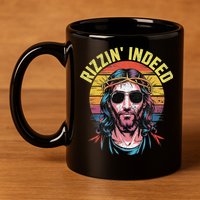 Rizzin Indeed Funny Jesus He Is Rizzin Easter Christian 11oz C Handle Ceramic Mug