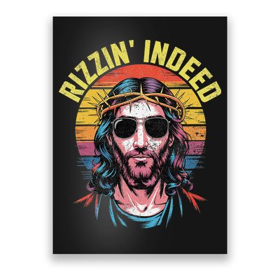 Rizzin Indeed Funny Jesus He Is Rizzin Easter Christian Poster