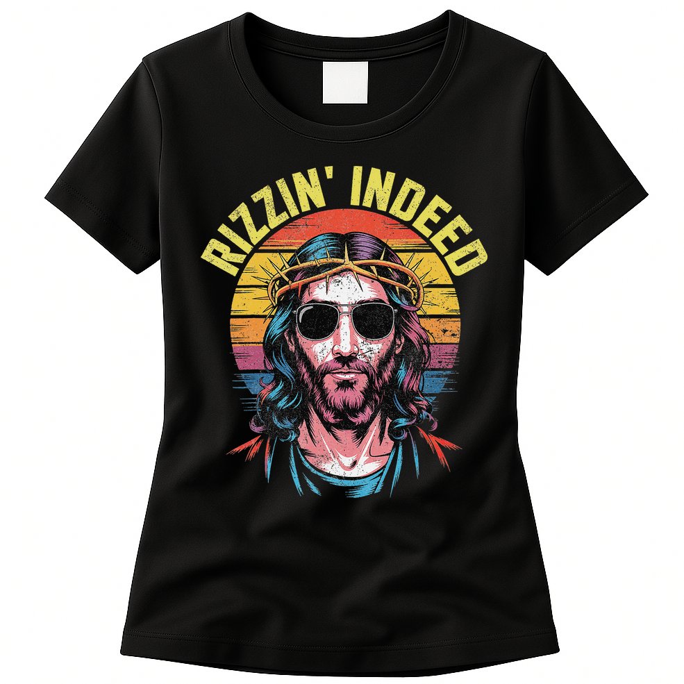 Rizzin Indeed Funny Jesus He Is Rizzin Easter Christian Womens T-Shirt