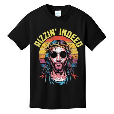 Rizzin Indeed Funny Jesus He Is Rizzin Easter Christian Kids T-Shirt