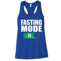 Ramadan Intermittent Fasting Fasting Mode On Gift Women's Racerback Tank