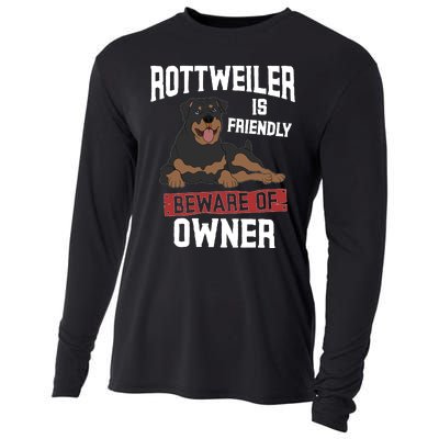 Rottweiler Is Friendly Beware Of Owner Funny Rottie Sweatshirt Cooling Performance Long Sleeve Crew