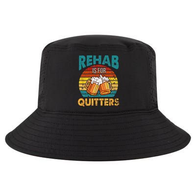 Rehab Is For Quitters Funny Rehabilition Wine Beer Lovers Cool Comfort Performance Bucket Hat