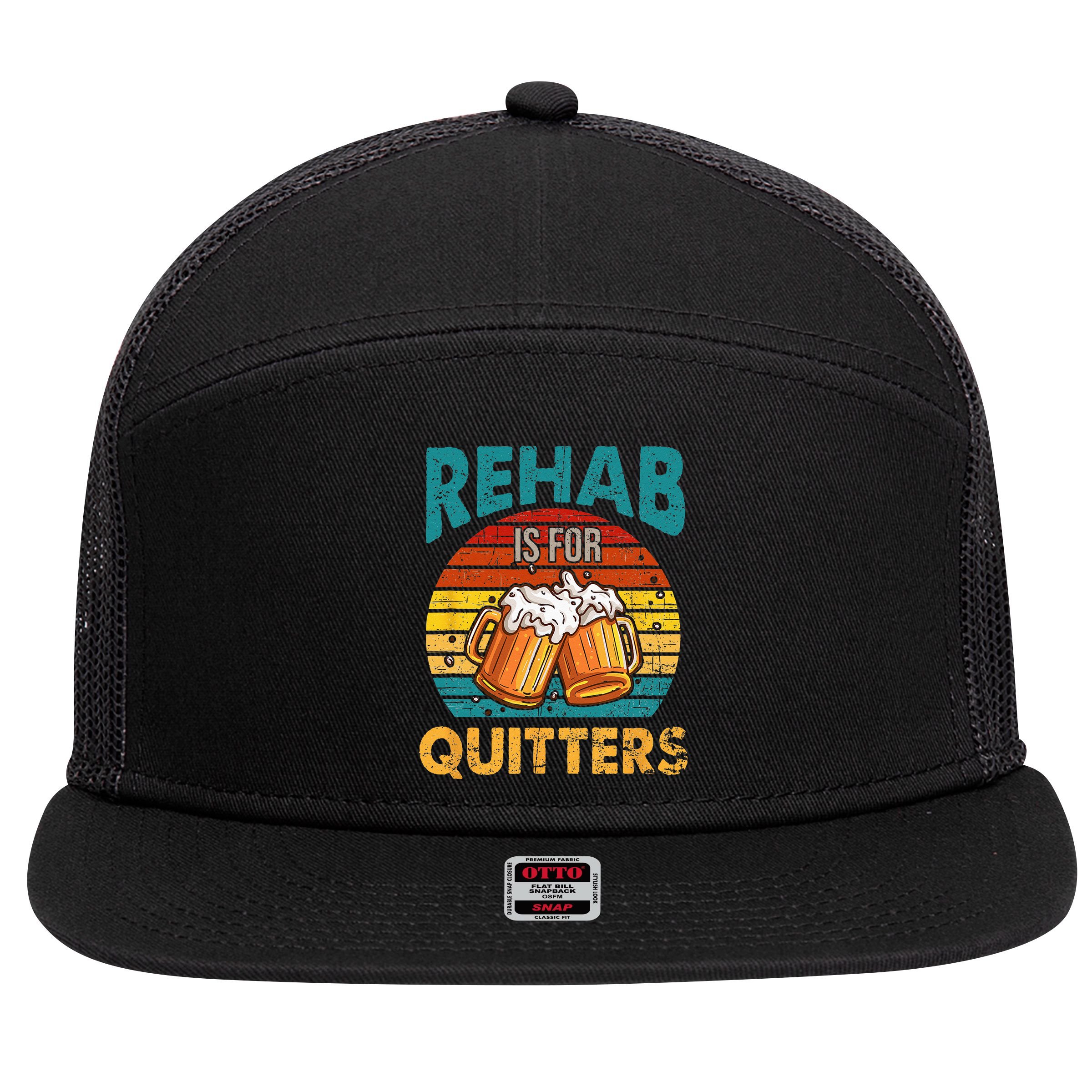 Rehab Is For Quitters Funny Rehabilition Wine Beer Lovers 7 Panel Mesh Trucker Snapback Hat