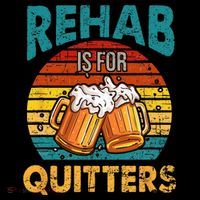 Rehab Is For Quitters Funny Rehabilition Wine Beer Lovers Drawstring Bag