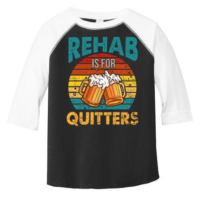 Rehab Is For Quitters Funny Rehabilition Wine Beer Lovers Toddler Fine Jersey T-Shirt