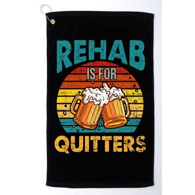 Rehab Is For Quitters Funny Rehabilition Wine Beer Lovers Golf Towel