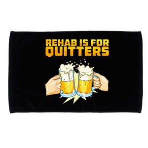 Rehab Is For Quitters Funny Rehabilition Wine Beer Lovers Microfiber Hand Towel