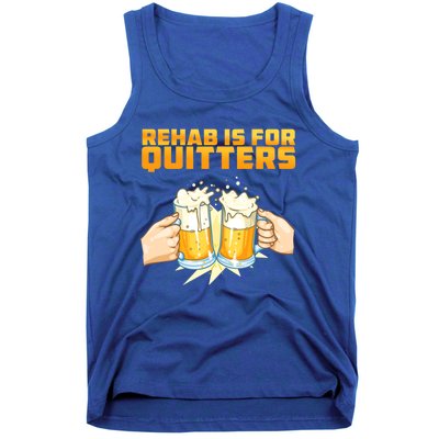 Rehab Is For Quitters Funny Rehabilition Wine Beer Lovers Gift Tank Top