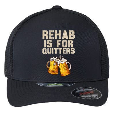 Rehab Is For Quitters Funny Alcohol Rehabilitation Beer Flexfit Unipanel Trucker Cap