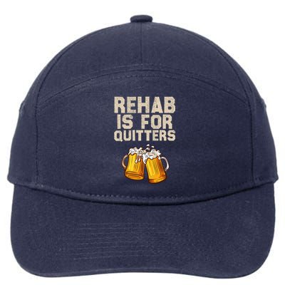 Rehab Is For Quitters Funny Alcohol Rehabilitation Beer 7-Panel Snapback Hat