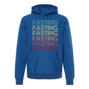 Retro Im Fasting Mode On Autophagy In Progress Ramadan Life Great Gift Premium Hoodie