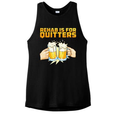 Rehab Is For Quitters Funny Rehabilition Wine Beer Lovers Ladies PosiCharge Tri-Blend Wicking Tank