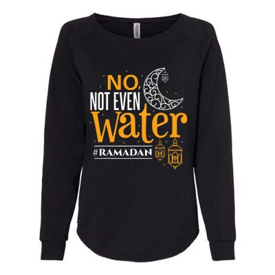 Ramadan Islamic Fasting Womens California Wash Sweatshirt