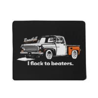 Roadkill I Flock To Beaters Adult Mousepad