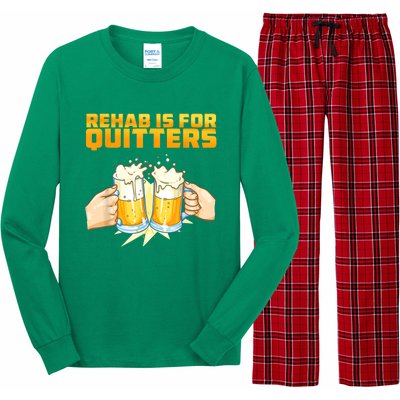 Rehab Is For Quitters Funny Rehabilition Wine Beer Lovers Long Sleeve Pajama Set