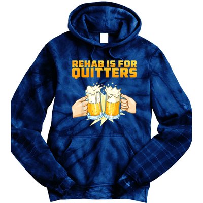 Rehab Is For Quitters Funny Rehabilition Wine Beer Lovers Tie Dye Hoodie