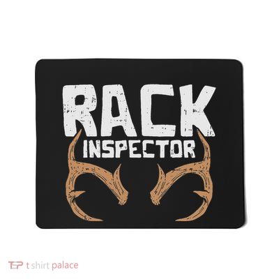 Rack Inspector Funny Deer Elk Buck Bow Hunting Hunter Gift Mousepad
