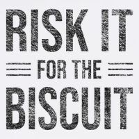 Risk It For The Biscuit Motivation Flat Bill Trucker Hat