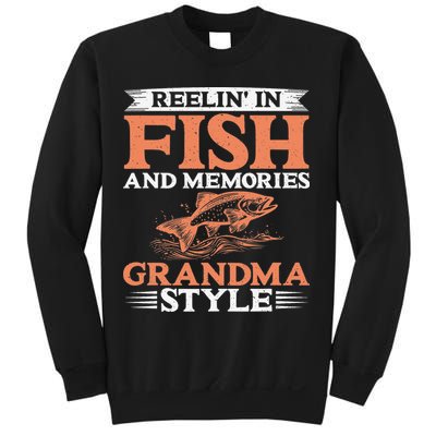 Reelin In Fish And Memories Grandma Style Grandma Fishing Sweatshirt