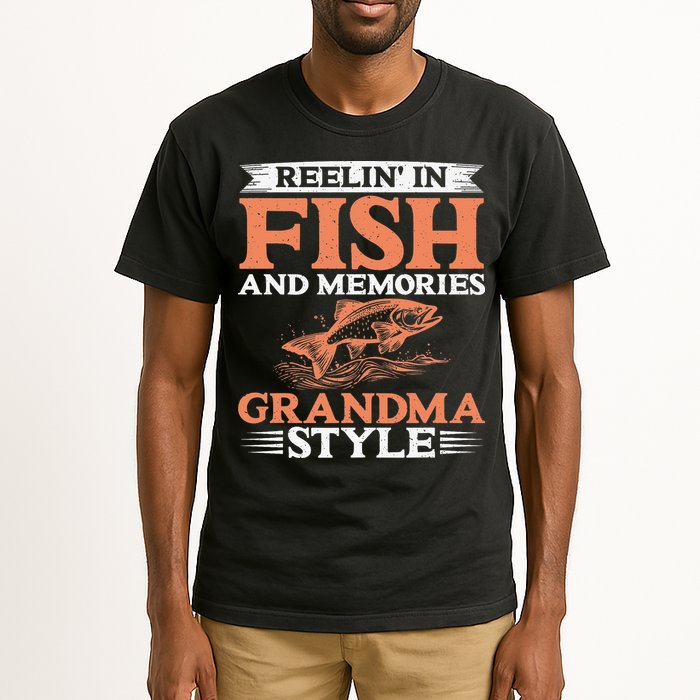 Reelin In Fish And Memories Grandma Style Grandma Fishing Tall T-Shirt
