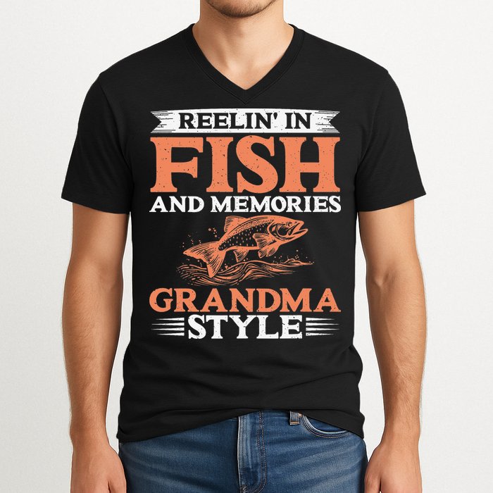 Reelin In Fish And Memories Grandma Style Grandma Fishing V-Neck T-Shirt