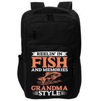 Reelin In Fish And Memories Grandma Style Grandma Fishing Impact Tech Backpack