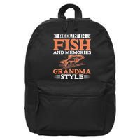 Reelin In Fish And Memories Grandma Style Grandma Fishing 16 in Basic Backpack