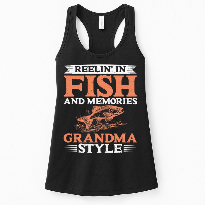 Reelin In Fish And Memories Grandma Style Grandma Fishing Womens Tank Top