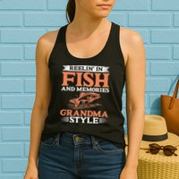 Reelin In Fish And Memories Grandma Style Grandma Fishing Womens Tank Top
