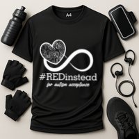 #Red Instead For Autism Acceptance Performance Shirt