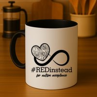 #Red Instead For Autism Acceptance Mug