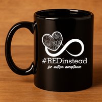 #Red Instead For Autism Acceptance 11oz C Handle Ceramic Mug