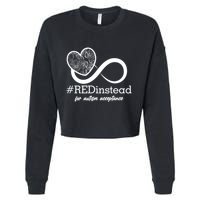 #Red Instead For Autism Acceptance Cropped Pullover Crew