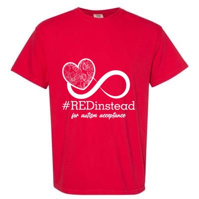 #Red Instead For Autism Acceptance Garment-Dyed Heavyweight T-Shirt