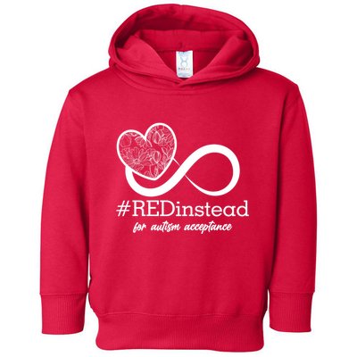 #Red Instead For Autism Acceptance Toddler Hoodie
