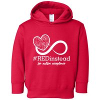 #Red Instead For Autism Acceptance Toddler Hoodie