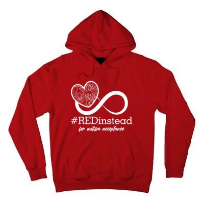 #Red Instead For Autism Acceptance Tall Hoodie