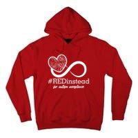 #Red Instead For Autism Acceptance Tall Hoodie