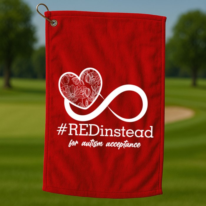 #Red Instead For Autism Acceptance Golf Towel